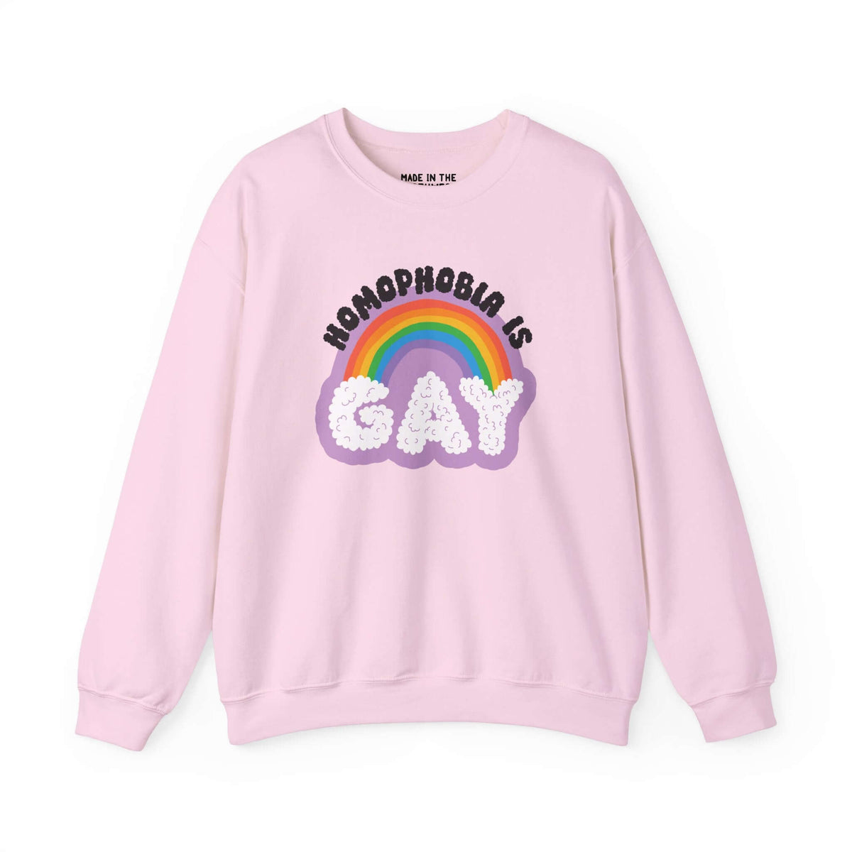 Homophobia is Gay sweatshirt in pink with rainbow design and playful text, perfect for pride and style.