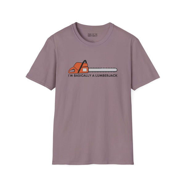 I'm Basically a Lumberjack softstyle t-shirt with chainsaw graphic, perfect for loggers and woodworkers.