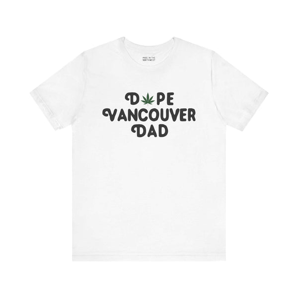 Dope Vancouver Dad Soft Tee