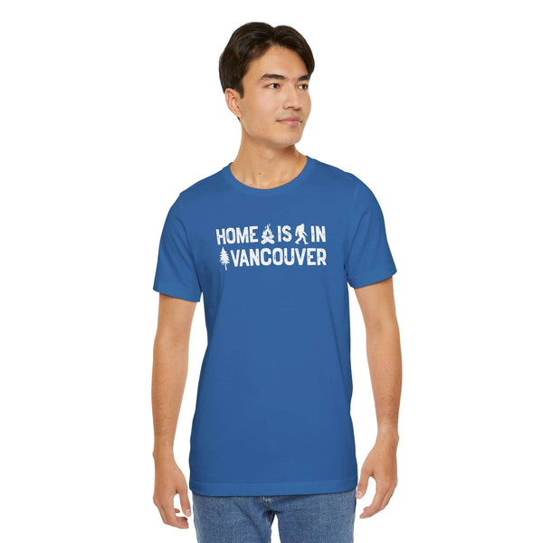 Home Is in Vancouver Tee featuring campfire, Bigfoot, and tree, showcasing PNW Couve pride