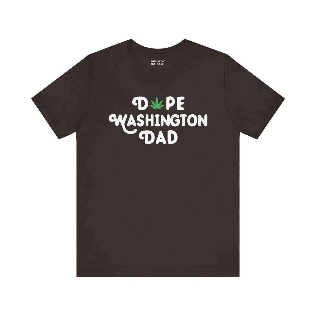 "Dope Washington Dad tee with marijuana leaf design for cool dads in Washington"