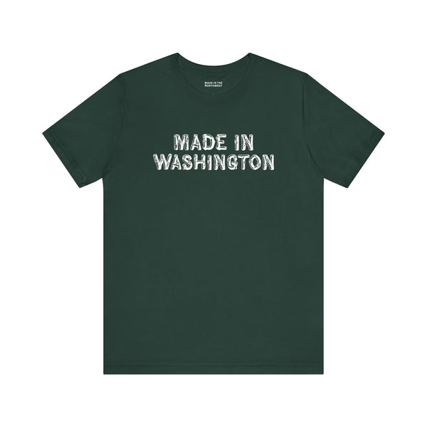 Made in Washington T Shirt