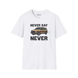 Never Say Never Vintage Van Softstyle T-Shirt featuring a Dodge Caravan graphic on a white background.