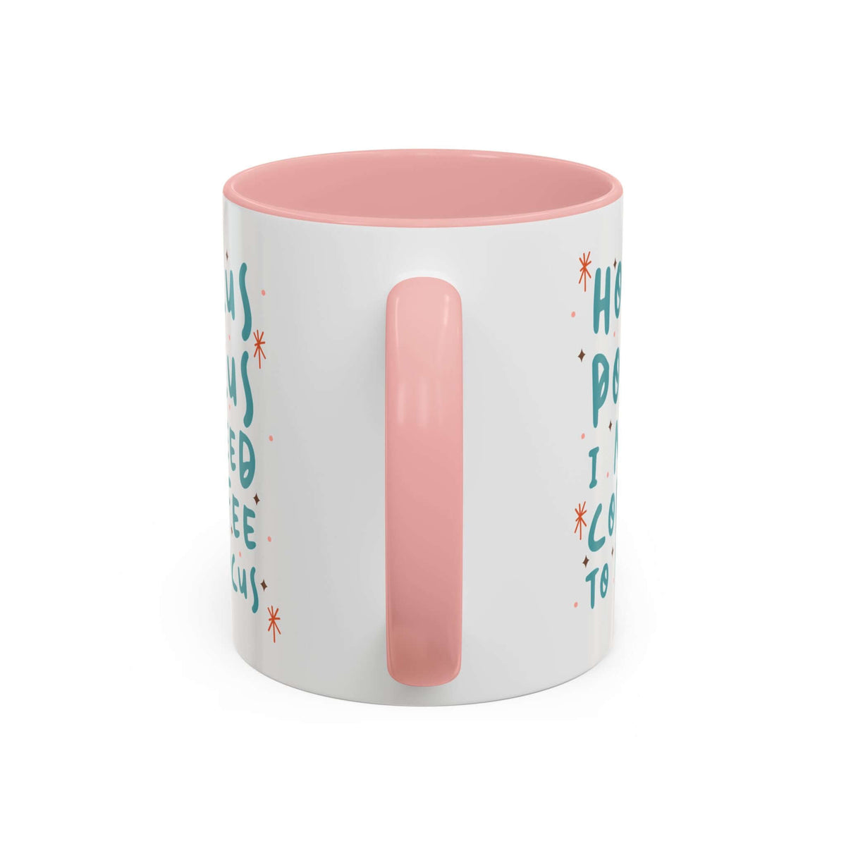 Hocus Pocus I Need Coffee To Focus Mug with soft lettering and pink handle, perfect for magical mornings.