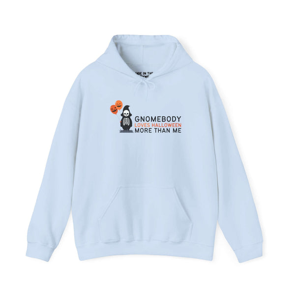 Light blue hoodie with 'Gnomebody Loves Halloween More Than Me' and a skeleton gnome holding Halloween balloons.