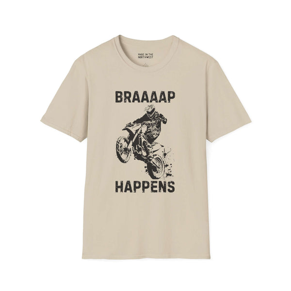 Braaaap Happens motocross softstyle t-shirt featuring a rider on a dirt bike, perfect for riders and motocross enthusiasts.