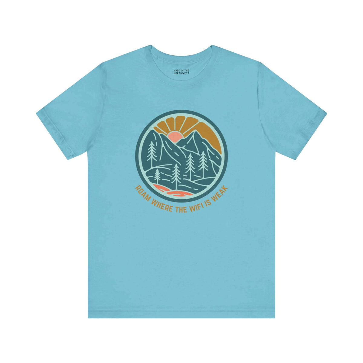 "Roam Where the WiFi is Weak hiking tee with colorful forest design on soft fabric for nature lovers and adventure seekers."