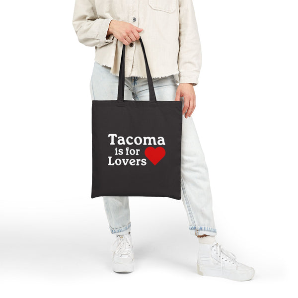 Tacoma is for Lovers Cotton Canvas Tote Bag