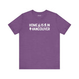 Home Is in Vancouver Tee showcasing purple shirt with text and graphic designs representing PNW pride.
