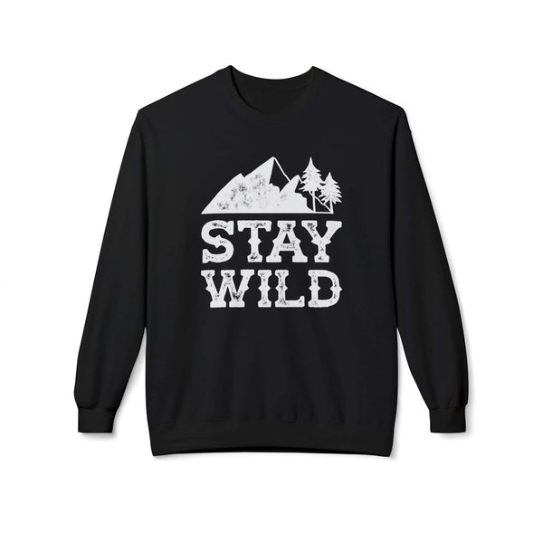 Stay Wild Sweatshirt featuring a mountain and trees graphic on a black crewneck for outdoor enthusiasts.