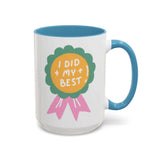  ceramic I Did My Best Mug with colorful ribbon and playful design for cheerful sipping.