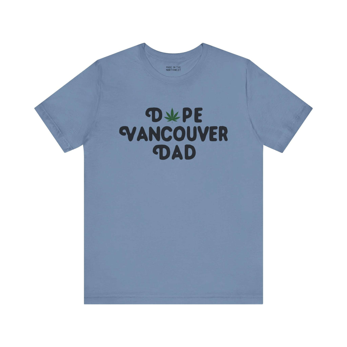 Dope Vancouver Dad Soft Tee