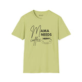 Mama Needs Coffee T Shirt in light green with playful lettering and coffee cup design.
