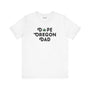 Dope Oregon Dad Premium Soft Tee featuring playful marijuana leaf design in 'O' on a white shirt.