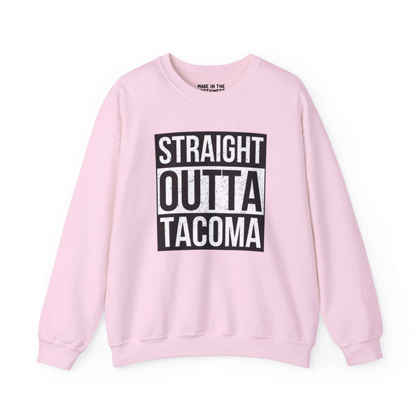 Pink "Straight Outta Tacoma" sweatshirt with bold lettering, showcasing local pride and streetwear style.