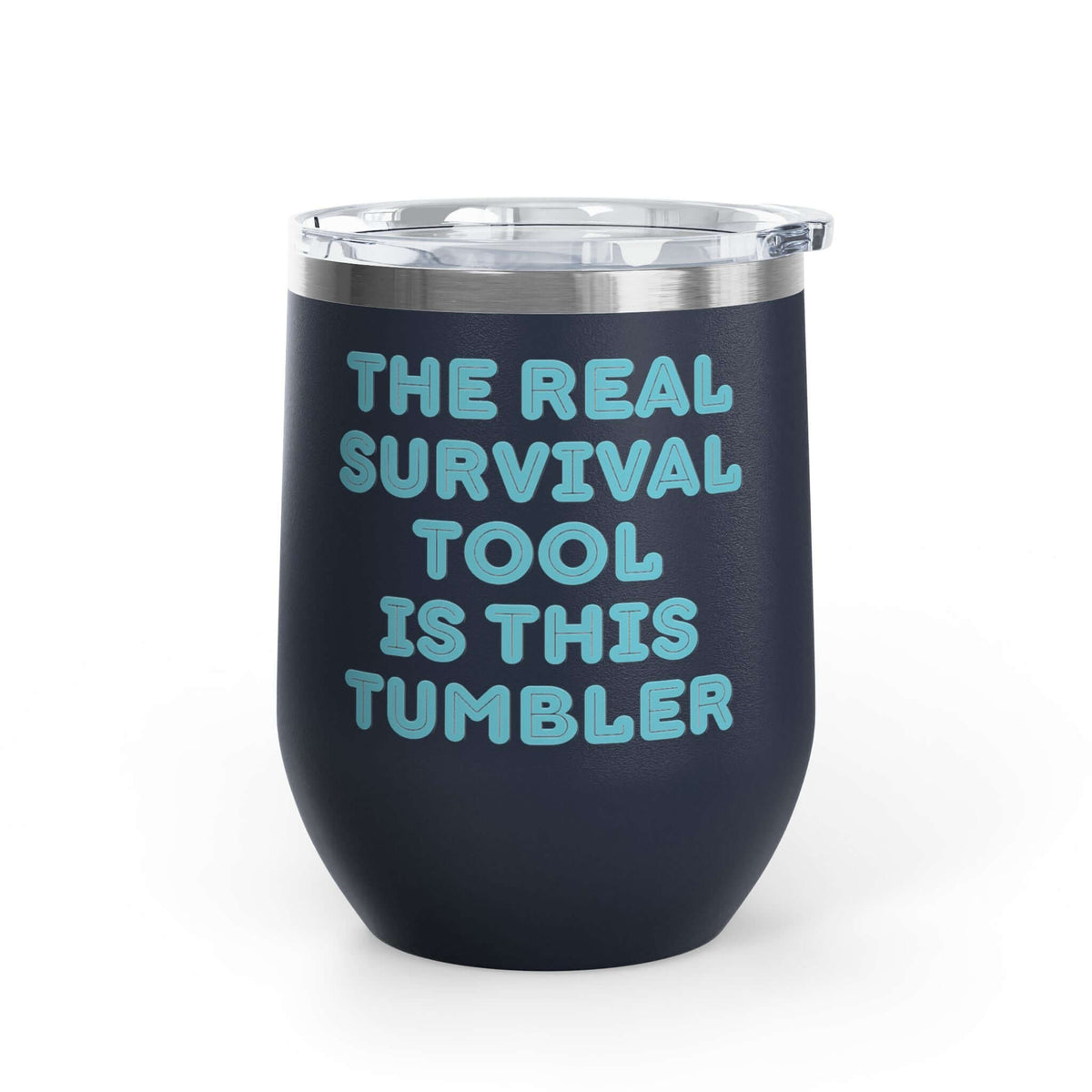 The Real Survival Tool Camping Wine Tumbler 12 oz for outdoor adventures, keeping drinks hot or cold in style.