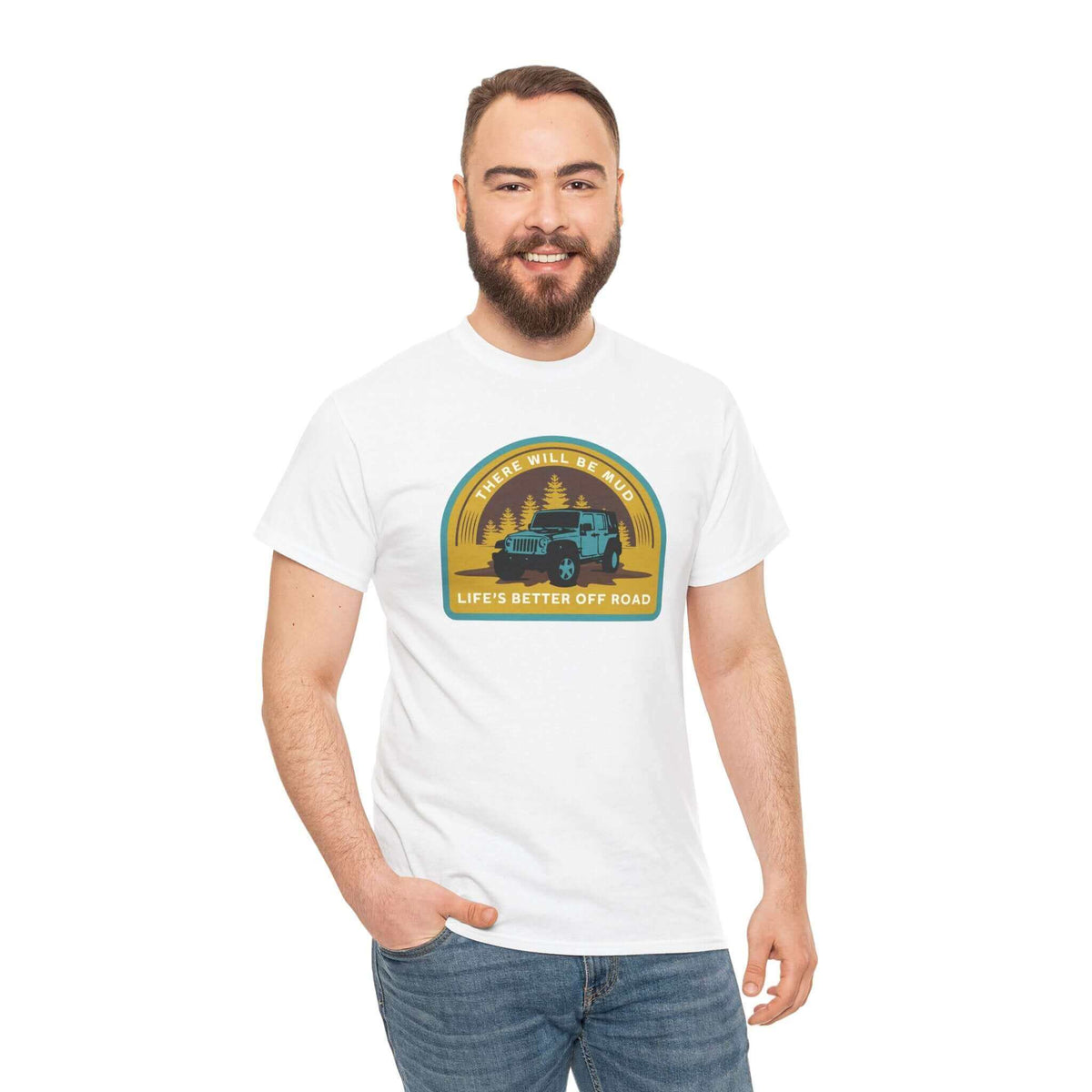 Man wearing a 'There Will Be Mud' off-road athletic tee featuring a Jeep on a forested background, perfect for adventure enthusiasts.