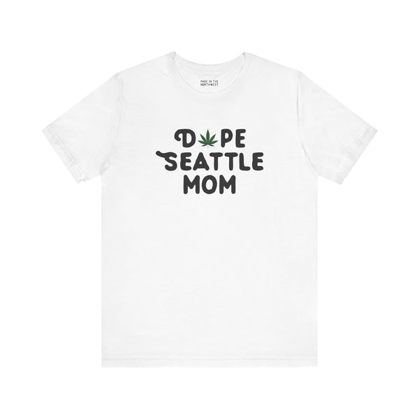 Dope Seattle Mom premium soft tee with playful marijuana leaf, celebrating Seattle's unique mom culture.
