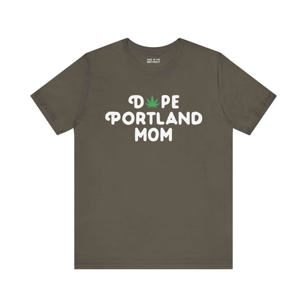 "Dope Portland Mom soft tee with marijuana leaf, showcasing chill PDX style for vibrant and laid-back moms"