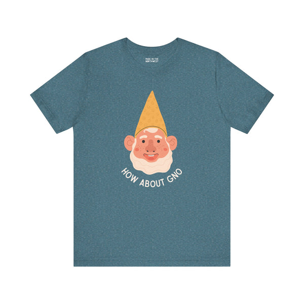 Blue tee featuring a playful gnome graphic and the text 'How About Gno', perfect for gnome lovers.