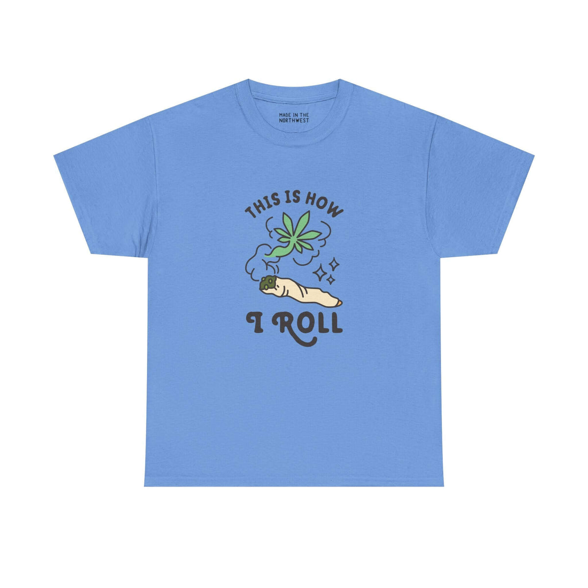 Blue athletic tee with 'This is How I Roll' text and marijuana joint graphic for laid-back style.