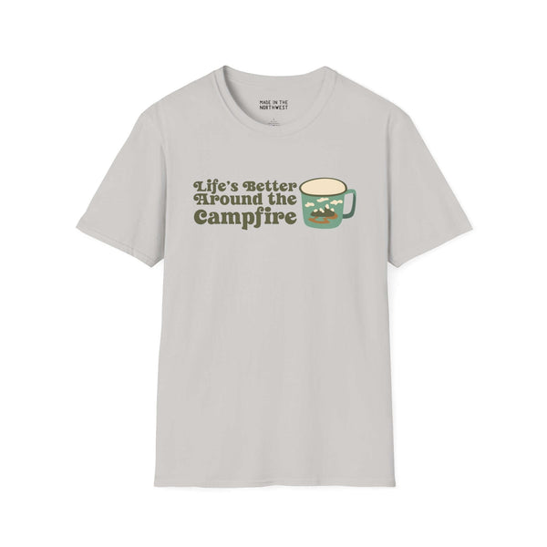Life's Better Around the Campfire Unisex Softstyle T-Shirt with a coffee mug graphic.
