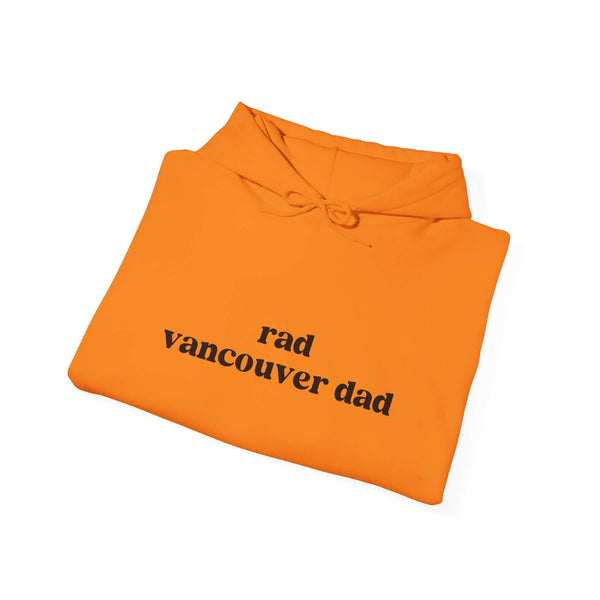 Orange Rad Vancouver Dad hoodie showcasing a casual style for laid-back dads in the city.