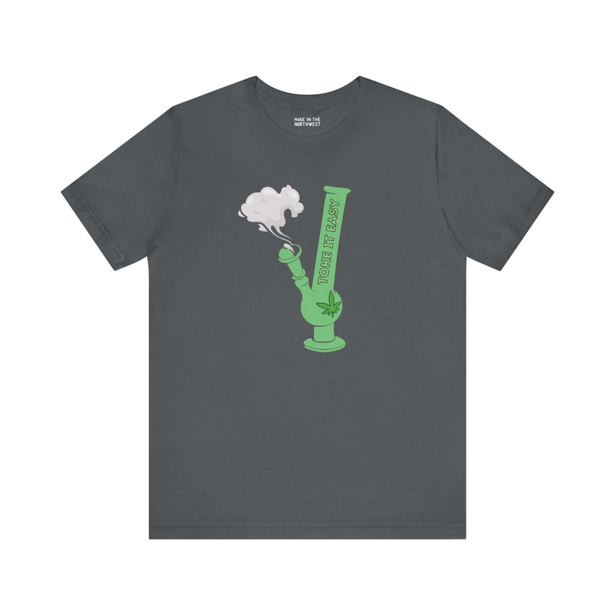 "Toke It Easy Soft Tee with green bong and marijuana leaf graphic, capturing PNW cannabis culture and laid-back vibe."