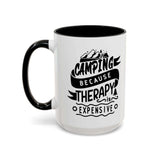 Camping Because Therapy Is Expensive mug featuring bold text and a mountain-and-trees design.