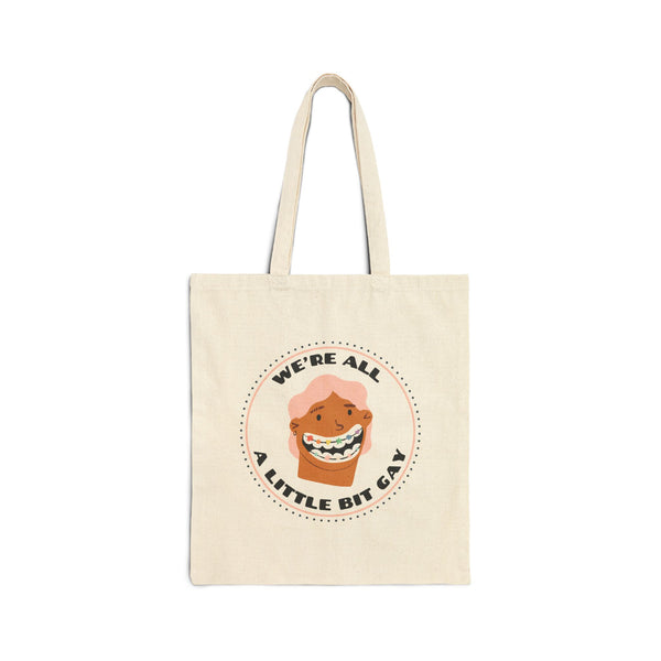 We're All a Little Bit Gay Pride Cotton Canvas Tote Bag