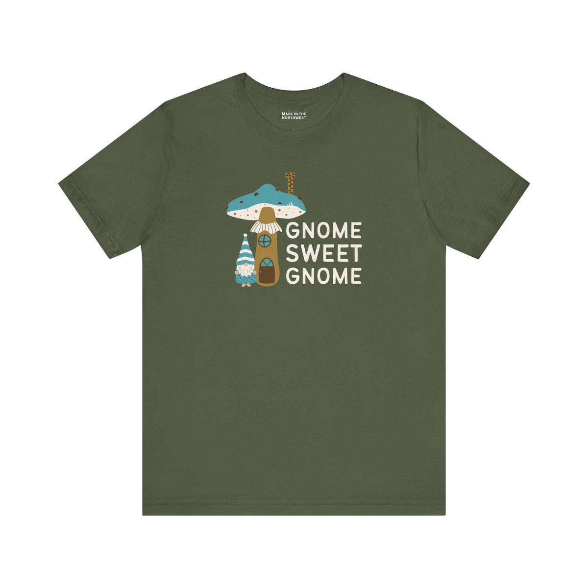Gnome Sweet Gnome T Shirt