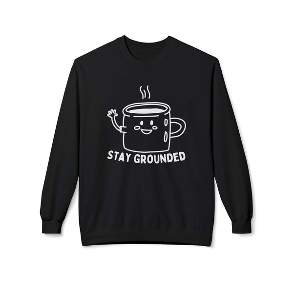 Stay Grounded Sweatshirt featuring minimalist coffee mug design and cheerful smile in black.