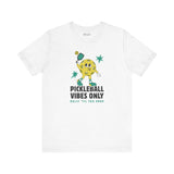 Pickleball Vibes Only T Shirt featuring a playful graphic character and text Rally 'Til You Drop.