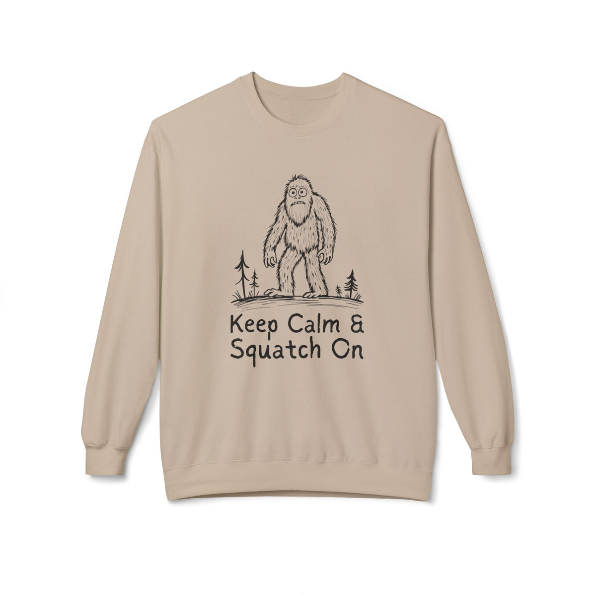 Keep Calm & Squatch On Softstyle Midweight Sweatshirt