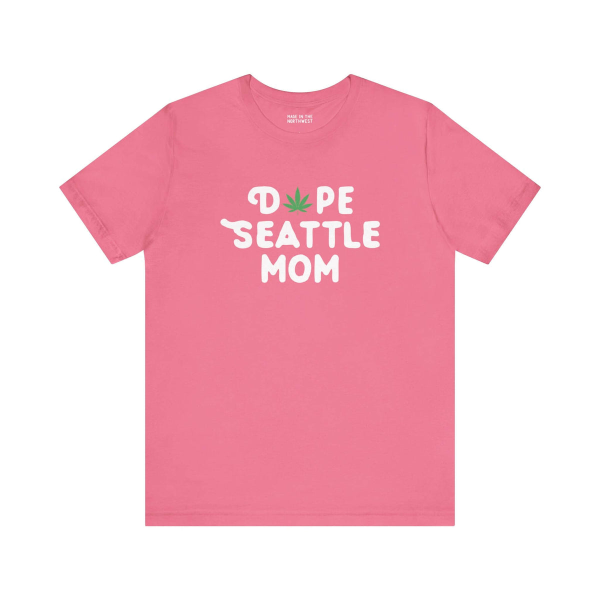 Dope Seattle Mom Soft Tee