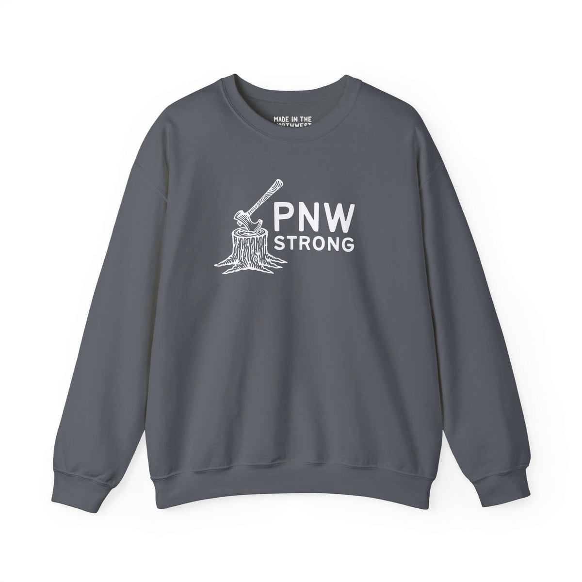 PNW Strong Crewneck Sweatshirt featuring axe-in-stump design on a grey sweatshirt, ideal for rugged outdoor enthusiasts.