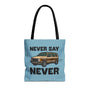 Never Say Never Vintage Van Durable Everyday Tote with cartoon Dodge Caravan graphic.