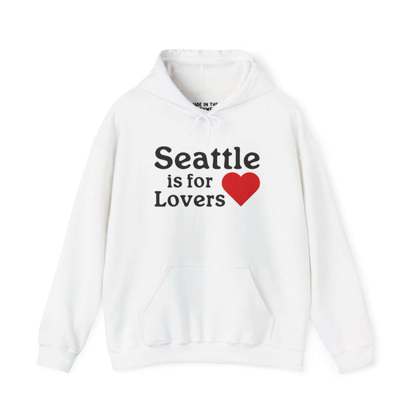 Seattle is for Lovers Hoodie