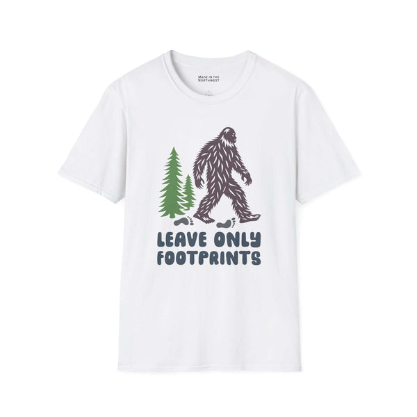 Leave Only Footprints T Shirt featuring a graphic of Sasquatch and evergreen trees on a white tee.