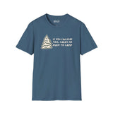 Softstyle t-shirt in slate blue with 'If You Can Read This, Carry Me Back to Camp' graphic and tree design.