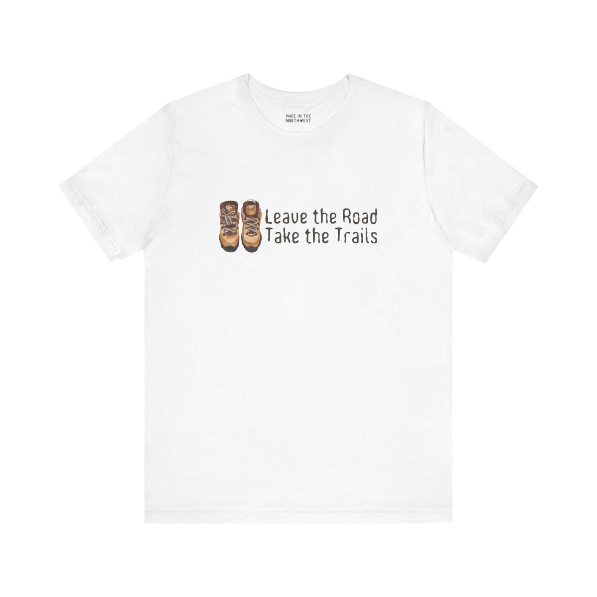 White premium soft tee featuring 'Leave the Road, Take the Trails' design with hiking boots. Perfect for outdoor adventures.