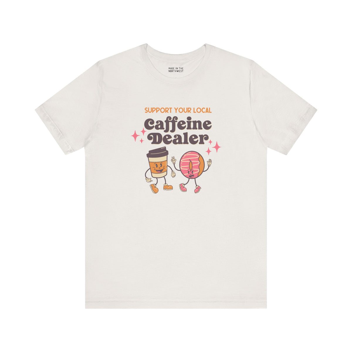 Support Your Local Caffeine Dealer premium soft tee featuring playful coffee and donut characters.