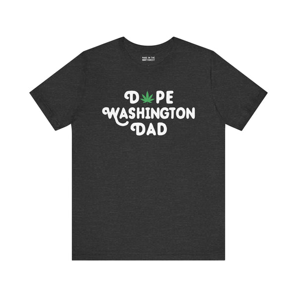 Dope Washington Dad tee with marijuana leaf design, perfect for cool dads in Washington.