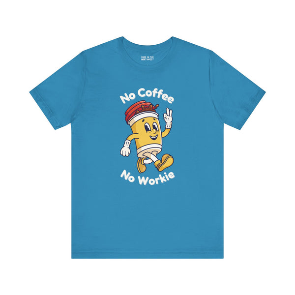 Blue premium soft tee featuring cartoon coffee cup with 'No Coffee No Workie' slogan, perfect for coffee lovers.