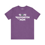 Purple 'Dope Washington Mom' tee with marijuana leaf design for laid-back moms celebrating Washington state pride.