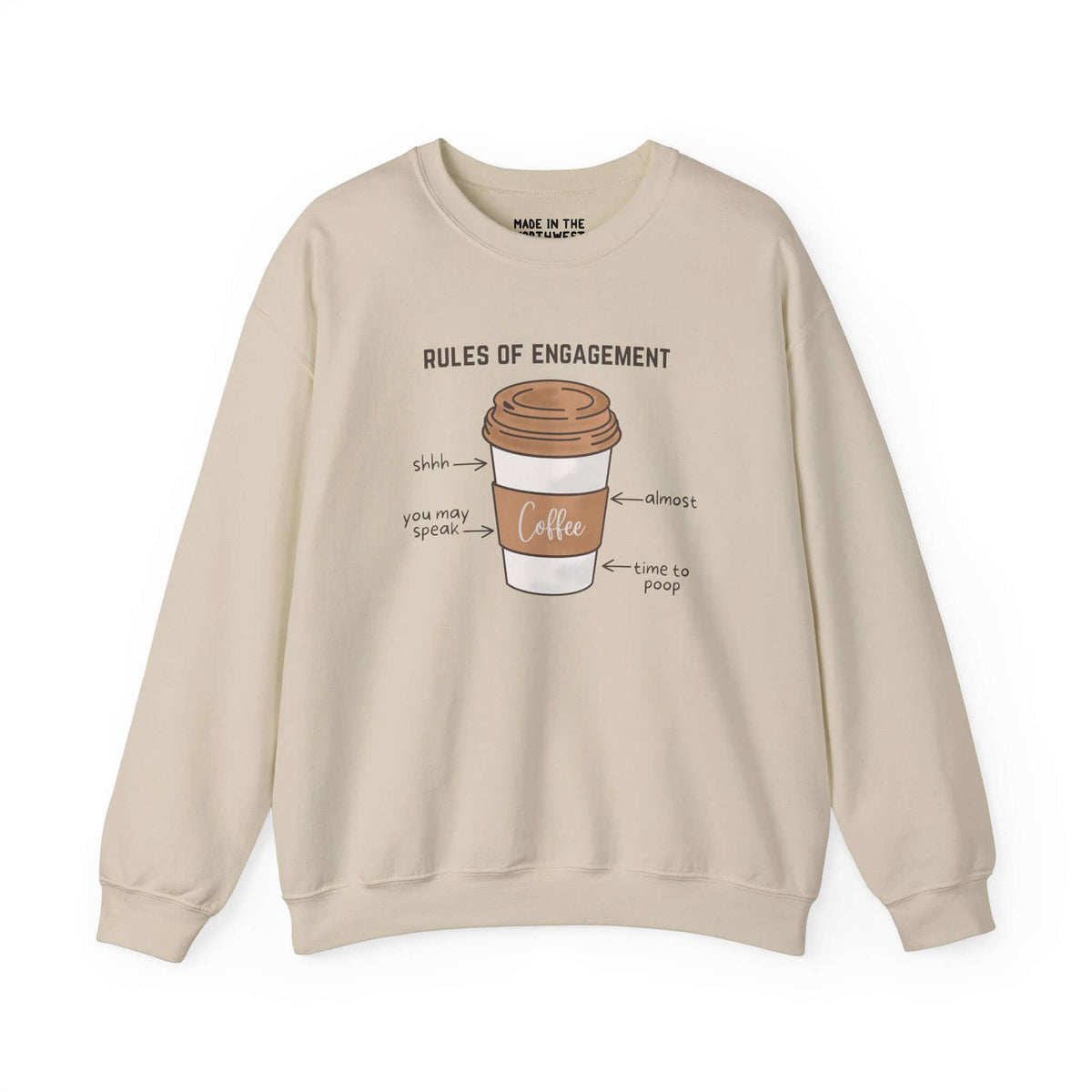 Rules of Engagement: Coffee Edition Sweatshirt