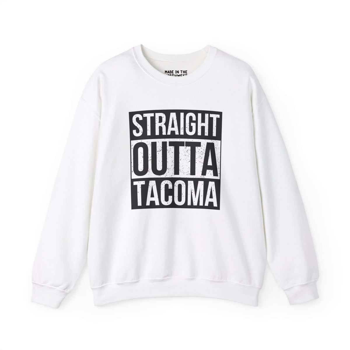 Straight Outta Tacoma sweatshirt, white, bold urban streetwear design, showing local pride, inspired by iconic Straight Outta Compton style