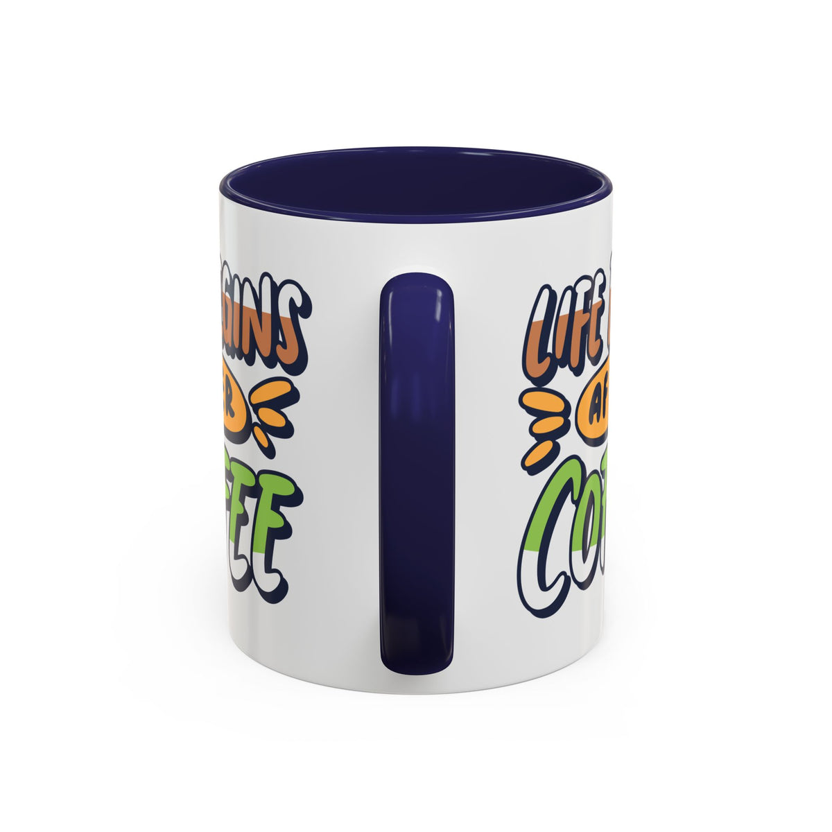Life Begins After Coffee Mug