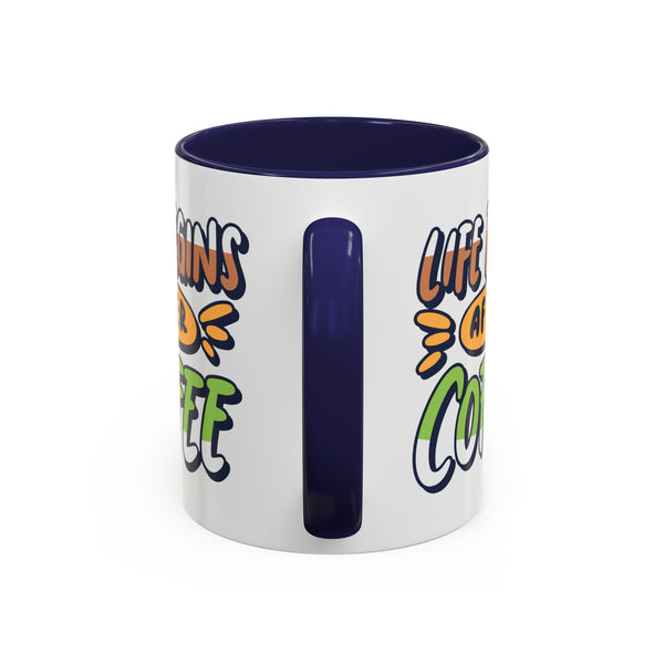 Life Begins After Coffee Mug