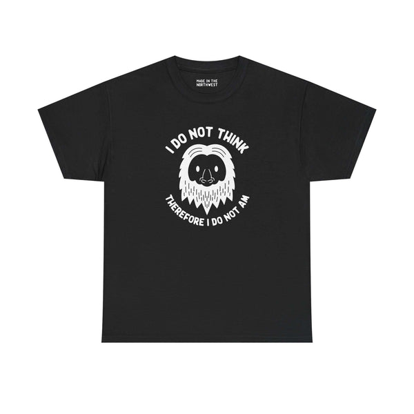 Black athletic tee featuring Bigfoot and the phrase 'I Do Not Think Therefore I Do Not Am' for cryptid lovers.